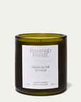 Flamingo Estate Douglas Fir & Ancient Vetiver Candle