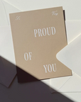 Jaymes Paper So Very Proud of You Greeting Card