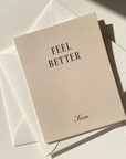 Jaymes Paper Feel Better Soon Greeting Card