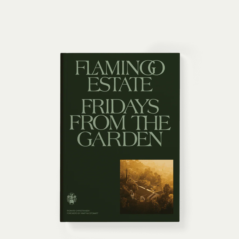 Flamingo Estate Fridays From the Garden Cookbook