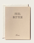 Jaymes Paper Feel Better Soon Greeting Card