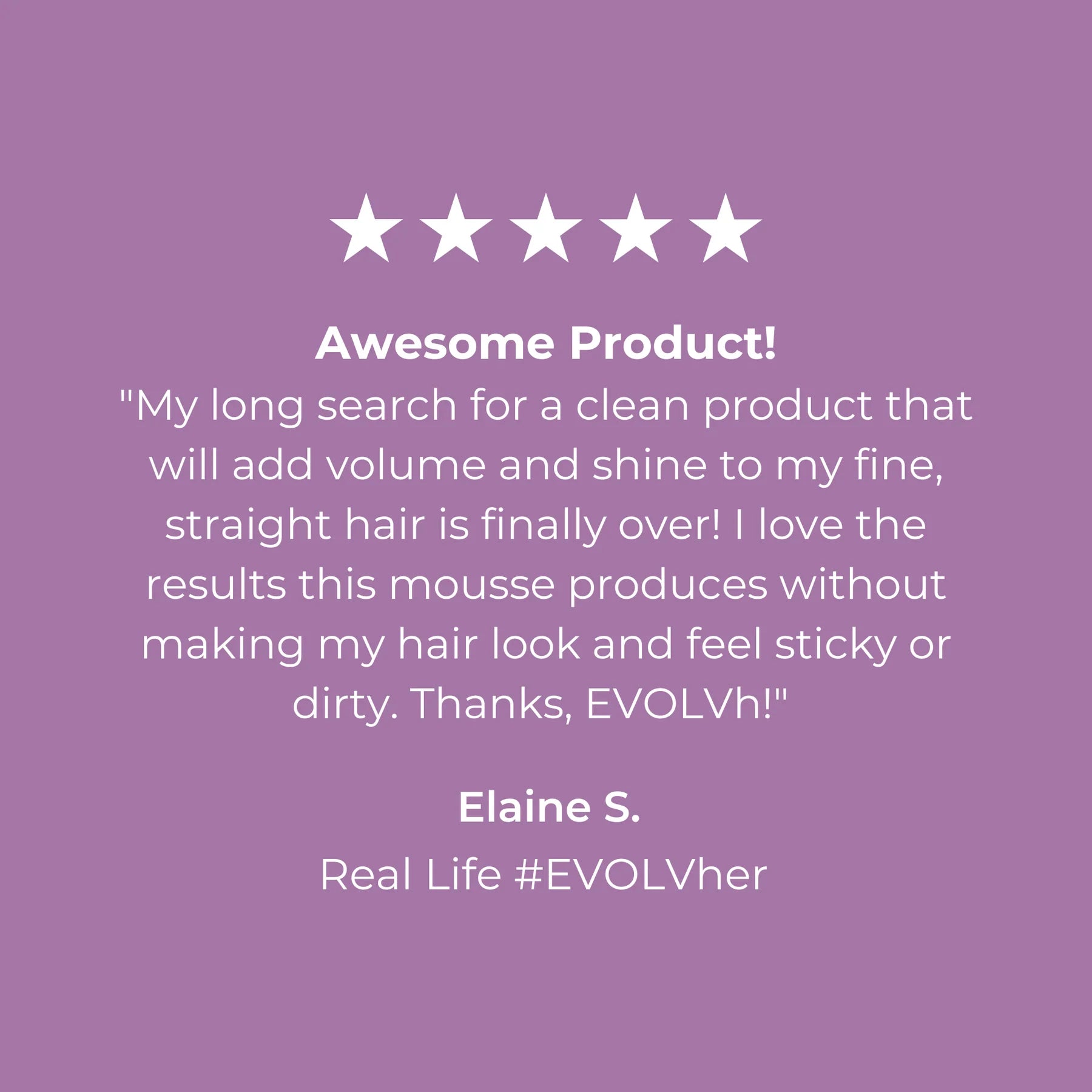 Evolvh Ultrashine Volumizing Mousse