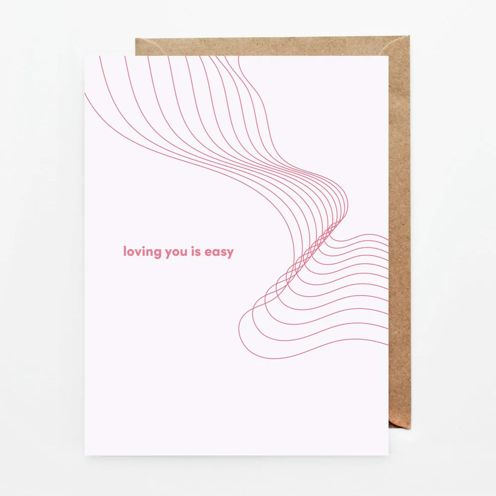 Slow North "Loving You Is Easy" Card